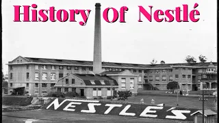 Untold Story Of Nestle | Nestlé: 150 Years of Food Industry Dominance | History of Nestle, Henri