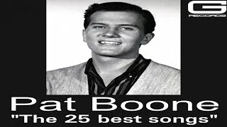 Pat Boone "The 25 songs" GR 035/17 (Full Album)