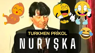 NURYSKA Turkmen Prikol Nuryşka