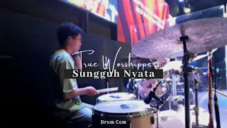Sungguh Nyata - True Worshippers (Drum Cam) by Candra Harefa