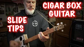 Cigar Box Guitar - Slide Tips and Fretless Slider "Set Up" Techniques