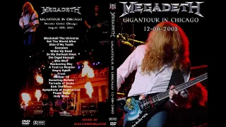 Megadeth - Tinley Park, IL  08-12-2005  Complete Concert Audio Only