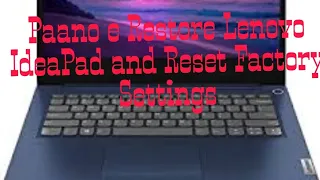 Paano e Restore Lenovo Laptop ideapad and Reset Factory Settings