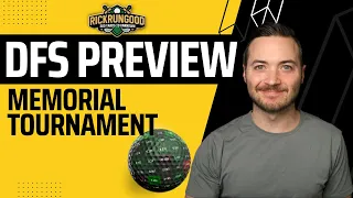 Memorial Tournament | DFS Golf Preview & Picks, Sleepers - Fantasy Golf & DraftKings