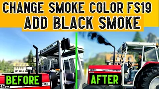 How To Add Black Smoke to Tractors FS19 Modding Tutorial