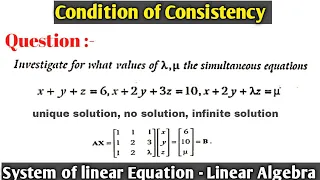 Consistency of linear system of equation matrices | problem #3