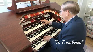 "Seventy-Six Trombones" for Theatre Organ