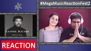 Indian Couple Reacts | LIONEL RITCHIE Still Reaction