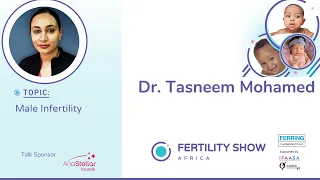 Fertility Show Africa 2021 | Male Infertility