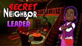 LEADER CLASS | Secret Neighbor Gameplay