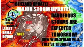 MAJOR STORM UPDATE! Dangerous storms tomorrow! But who sees them? Tornadoes likely! blizzard update