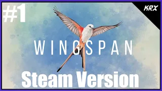 Wingspan - Digital Steam Edition - How to Play, Gameplay and Impressions! - (Part 1/2)