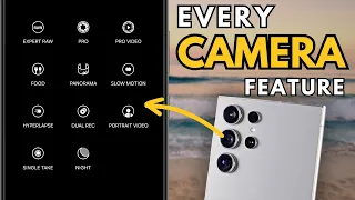 HOW TO use EVERY Camera Feature on the Galaxy S24!