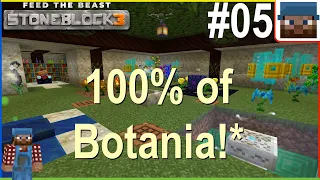 FTB Stoneblock 3 #05 - 100% Botania* in 20 minutes!**