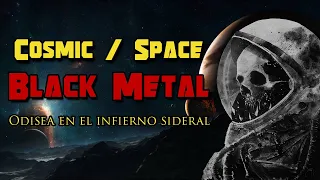 ¿QUÉ ES EL COSMIC BLACK METAL? - Bandas que conforman esta constelación de Estrellas Negras