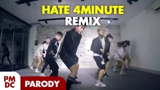 KHỚP 6 | HATE - 4MINUTE remix | Panoma Dance Crew