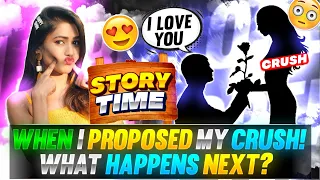 When I Proposed My Crush ❤😍 ! What Happens Next ? | Funny And Emotional Story 😂🥺 | Garena Free Fire