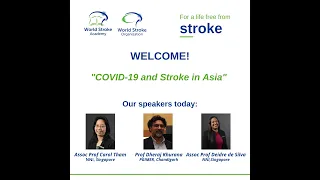 WSO webinar series #6: COVID-19 and Stroke in Asia