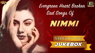 Evergreen Heart Broken Sad Songs Of Nimmi - HD Video Songs Jukebox  | Non - Stop Hits.