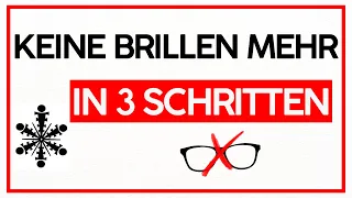 In 3 SCHRITTEN besser sehen - HORNHAUTVERKRÜMMUNG wegtrainieren durch Augentraining