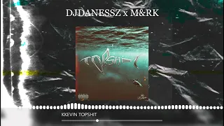 KKevin - TOPSHIT ft. Bruno x Spacc (DJDanessz x M&RK Remix)