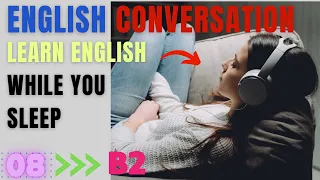 Learn English While You Sleep - B2