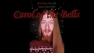 CAROL OF THE BELLS (VOCAL COVER)
