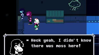 Moss!!! (DELTARUNE Chapter 2)