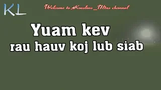 Yuam kev rau hauv koj lub siab 4/9/2019