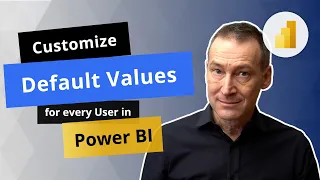 Customize default values for each user in Power BI reports