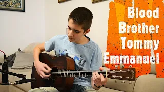 Blood Brother - Tommy Emmanuel cover by Aleksa