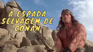 A ESPADA SELVAGEM DE CONAN