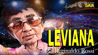 LEVIANA = REGINALDO ROSSI - KARAOKÊ