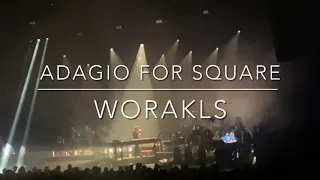 Adagio For Square WORAKLS & Orchestra Tempodrom Berlin 10.12.2022 4K