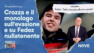 Crozza e il monologo sull'evasione e su Fedez nullatenente | Fratelli di Crozza