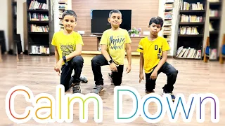 ||Calm Down|| ||Choreographed by Prachi Singh||