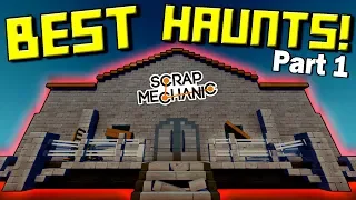 Spookiest Haunted House Results! (Part 1) - Scrap Mechanic Gameplay