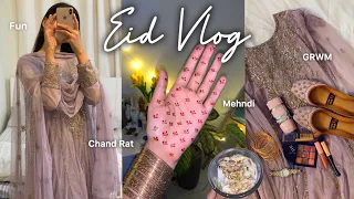 Eid Vlog🌙✨(Chand Rat, GRWM, Boring Eid day)