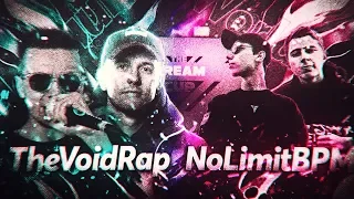 The Dream Cup 3: The Void Rap (КОРИФЕЙ, ДОМАШНИЙ) vs NoLimit BPM (KNOWNAIM VIBEHUNTER) | 3 ЭТАП