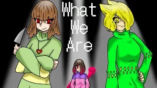 What We Are - Giltchtale Fan Animation ( Part 2 )