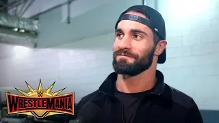 Seth Rollins has waited his entire life for this day: WWE Exclusive, April 7, 2019
