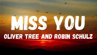 Oliver Tree and Robin Schulz - Miss You