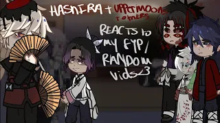 hashira and uppermoons (+muzan,enmu&rui) react to my fyp/random vids (read desc!)