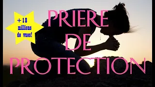 ✝️PRIÈRE PUISSANTE DE PROTECTION DIVINE PROTÉGEZ-VOUS DE TOUT MALEFICE✝️ #divineprotection #guerison