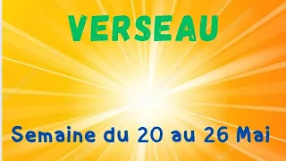 Verseau semaine du 20 au 26 Mai