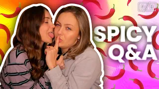 ANSWERING YOUR ~SPICY~ QUESTIONS