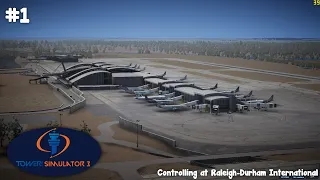 Tower! Simulator 3 #1 - Controlling Raleigh-Durham International