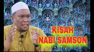 RAMAI YANG TAK TAHU KISAH NABI SAMSON - USTAZ AUNI MOHAMED