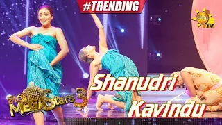 Shanudri Priyasad with Kavindu | හිරු Mega Stars 3 | FINAL 12 | 2021-07-25