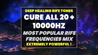 Rife Special Cure All Mix : 20Hz with 10000Hz : Heal with Most Popular Rife Tones